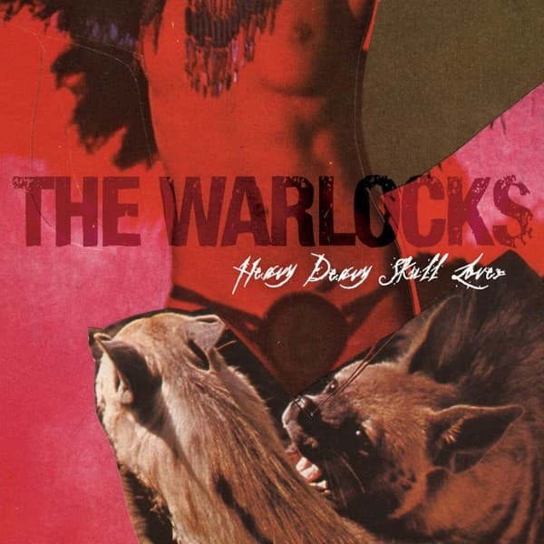 Warlocks - Heavy Deavy Skull Lover (CD)