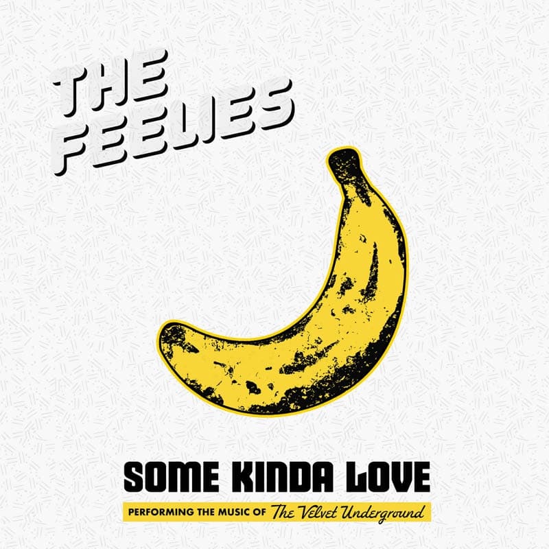 The Feelies - Some Kinda Love (Performing The Music Of The Velvet Underground) (CD)
