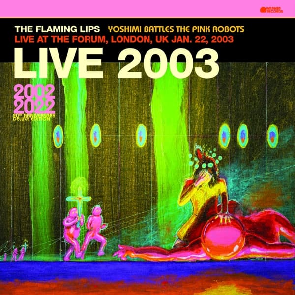 The Flaming Lips - Live 2003 (Yoshimi Battles The Pink Robots Live At The Forum, London, UK Jan. 22, 2003) (2 LP) (Limited Edition) (Coloured Vinyl)