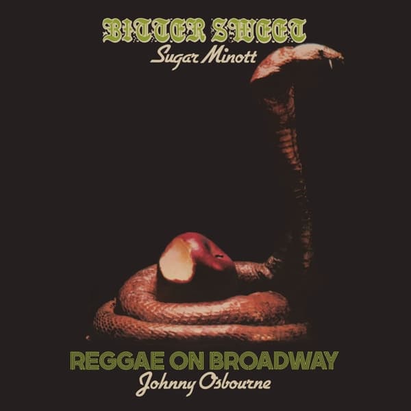 Sugar Minott & Johnny Osbourne - Bitter Sweet | Reggae On Broadway (CD)