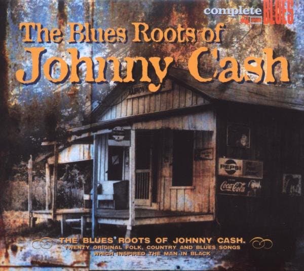 Various - Blues Roots Of Johnny Cash