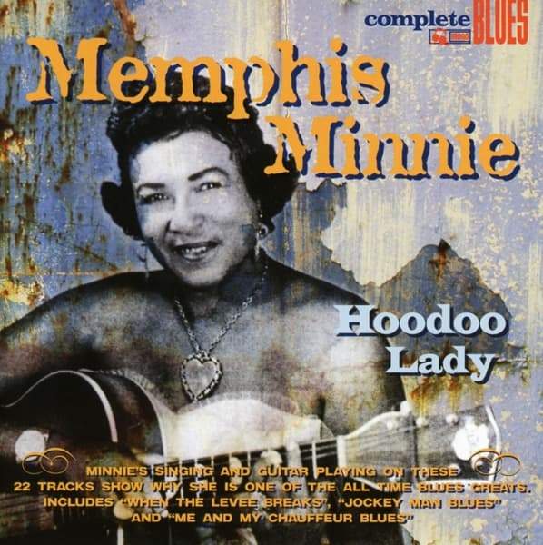 Memphis Minnie - Hoodoo Lady