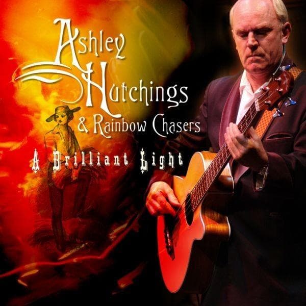 Ashley Hutchings & Rainbow Chasers - A Brilliant Light (2 CD)