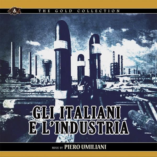 Umiliani Piero - Gli Italiani E Lindustria