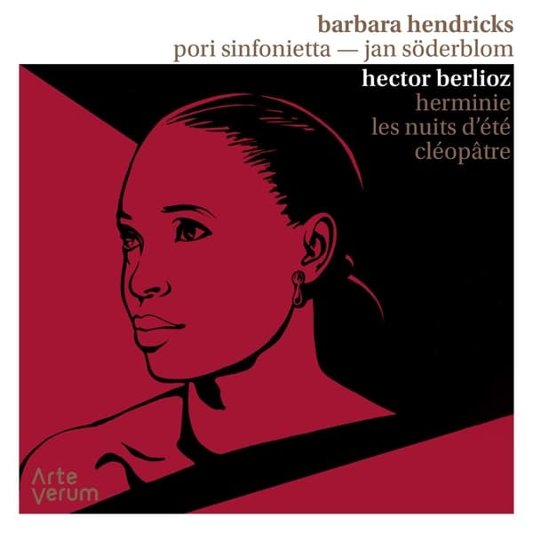 Barbara Hendricks, Pori Sinfonietta, Jan Söderblom - Berloiz: Herminie, Les Nuits D'été | Cléopâtre (CD)