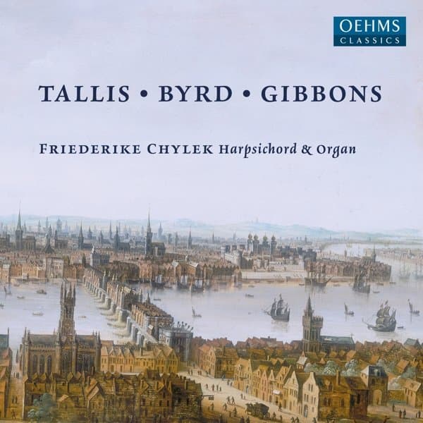 Friederike Chylek - Tallis - Byrd - Gibbons (CD)