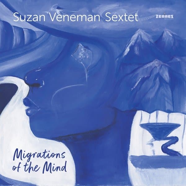 Suzan Veneman Sextet - Migrations Of The Mind (LP)