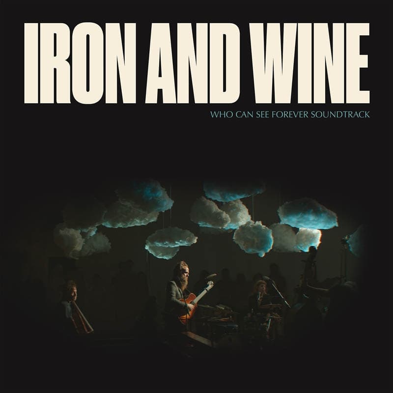 Iron & Wine - Who Can See Forever Soundtrack (CD)