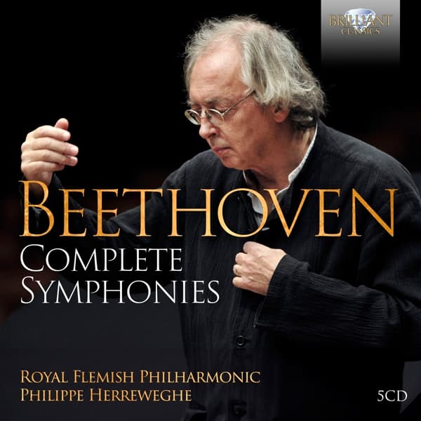 Royal Flemish Philharmonic, Philippe Herreweghe - Beethoven: Complete Symphonies (5 CD) (Deluxe Edition)