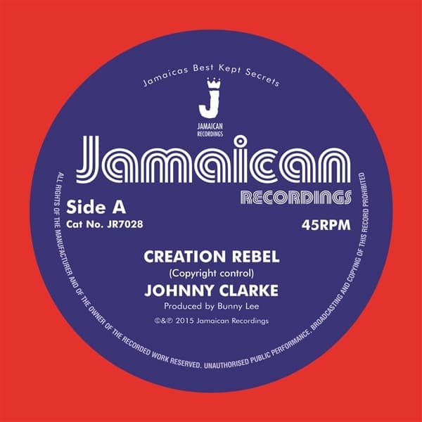 Johnny Clarke - Creation Rebel / Version (7" Single)