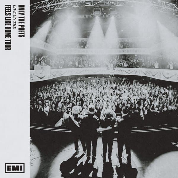 Only The Poets - Live From The 'Feels Like Home' Tour (LP)