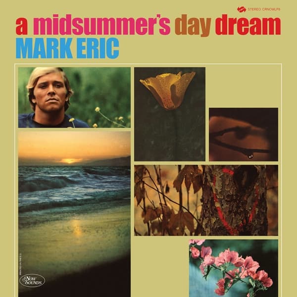 Mark Eric - A Midsummer's Day Dream (LP) (Remastered)