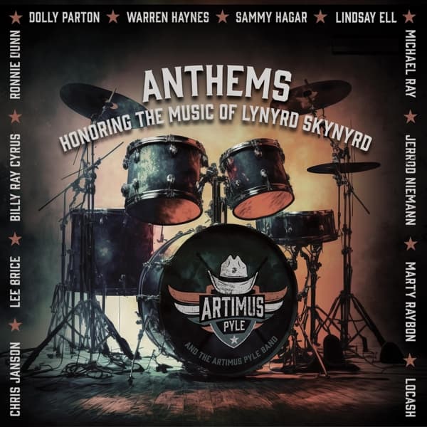 Artimus Pyle And Artimus Pyle Band - Anthems: Honoring The Music Of Lynyrd Skynyrd (CD)