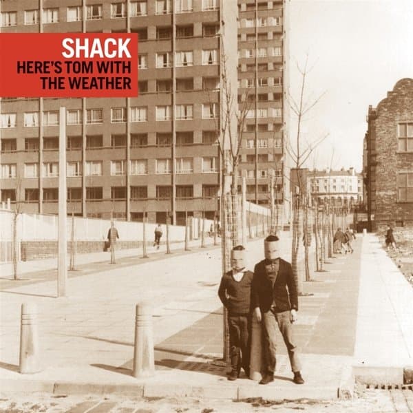 Shack - Here's Tom With The Weather (LP)