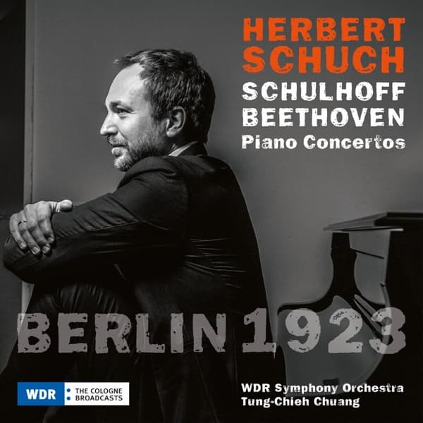 Herbert Schuch - Berlin 1923, Beethoven & Schulhoff (CD)