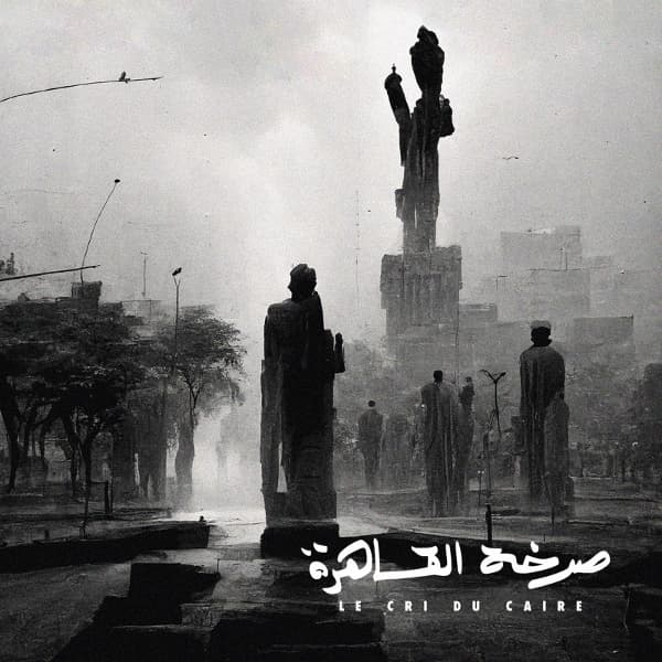 Le Cri Du Caire - Le Cri Du Caire (LP)