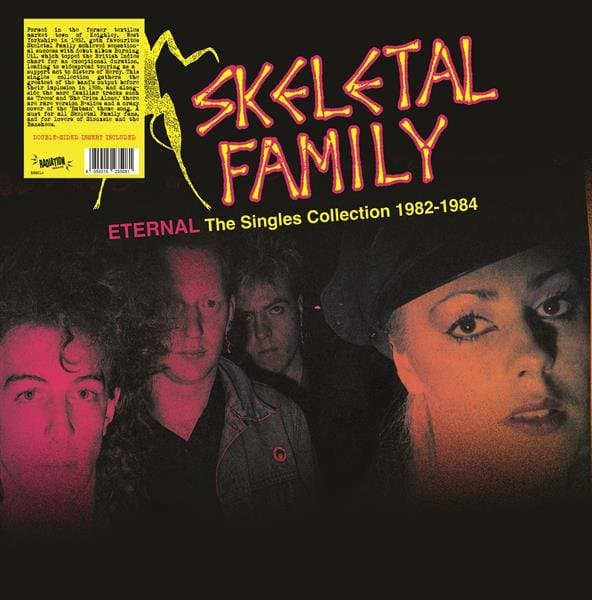 Skeletal Family - Eternal: The Singles Collection 1982-1984