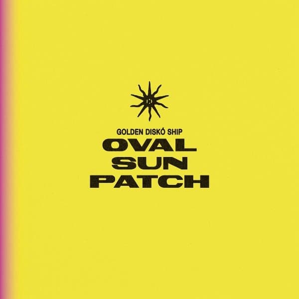 Golden Disko Ship - Oval Sunpatch (LP)