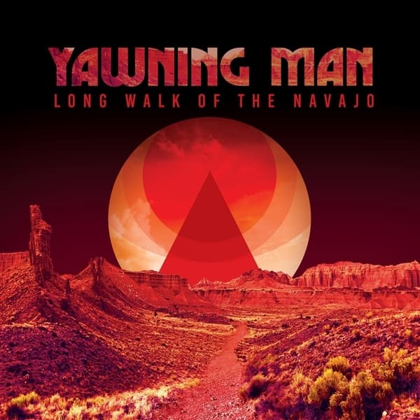 Yawning Man - Long Walk Of The Navajo (red/yellow/pink)