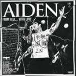 Aidan's Well - From Hell... With Love (2 CD)