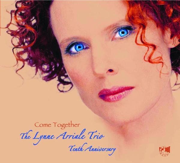 Lynne Arriale Trio (the) - Come Together