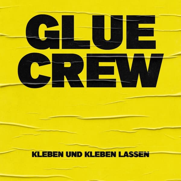 Glue Crew - Kleben Und Kleben Lassen (LP) (Coloured Vinyl)