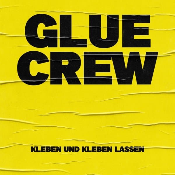 Glue Crew - Kleben Und Kleben Lassen (LP) (Coloured Vinyl)