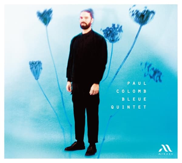 Justine Métral, Frédéric Deville, Paul Colomb, Michèle Pierre, Louis Rodde - Bleue Quintet (LP)