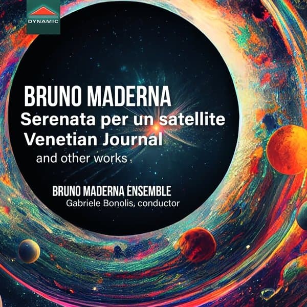 Bruno Maderna Ensemble, Gabriele Bonolis - Maderna: Serenata Per Un Satellite / Venetian Journal (CD)