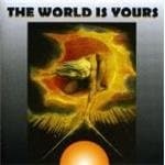 World Is Yours The
