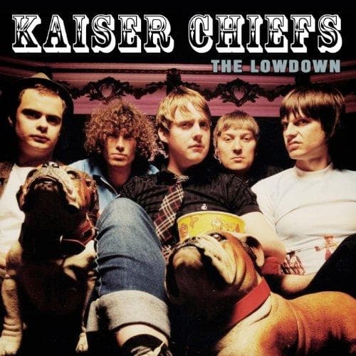 Kaiser Chiefs - Lowdown The