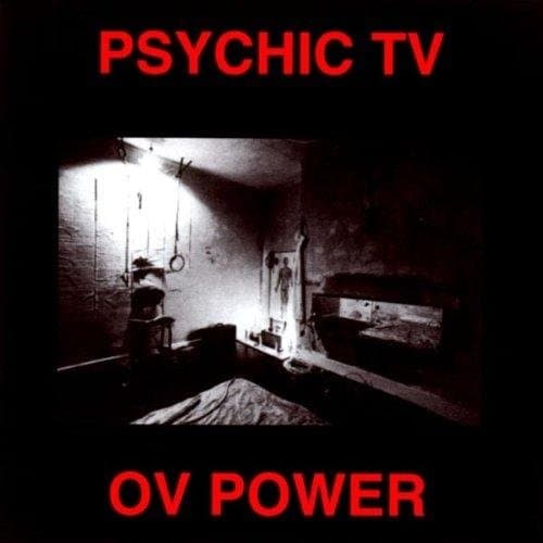 Psychic Tv - Ov Power