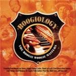 Boogiology (the Boogie Woogie Masters)