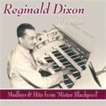 Reginald Dixon - Minister Blackpool
