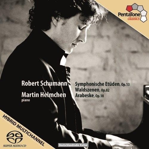 Martin Helmchen - Waldszenen, Symphonische Etüden, Arabeske (SACD)