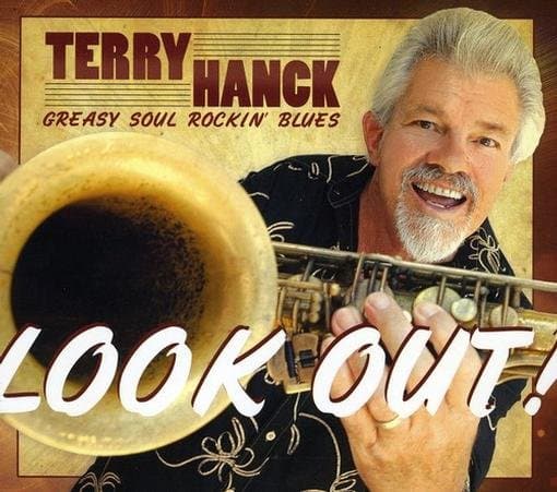 Terry Hanck - Look Out! (CD)