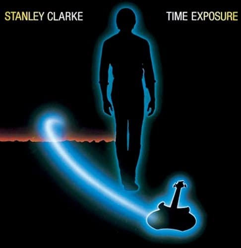 Stanley Clarke - Time Exposure (CD) (Reissue)