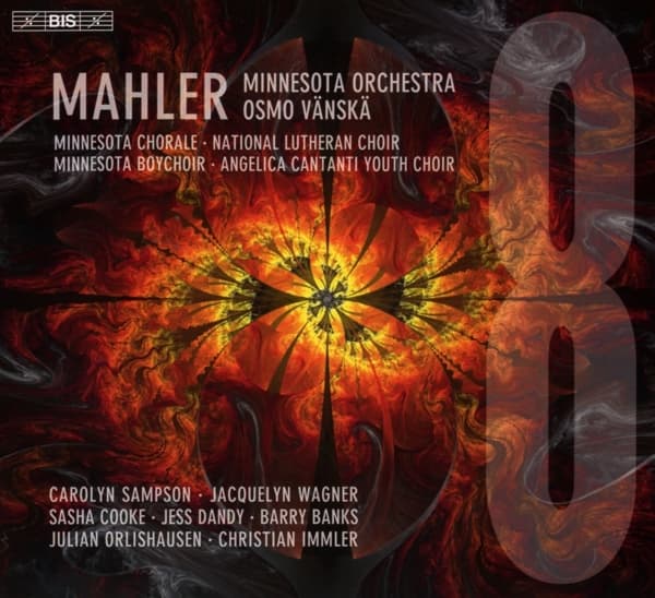 Carolyn Sampson, Jacquelyn Wagner, Sasha Cooke - Mahler: Symphony No. 8 in E-Flat Major Symphony of a Thousand (SACD)