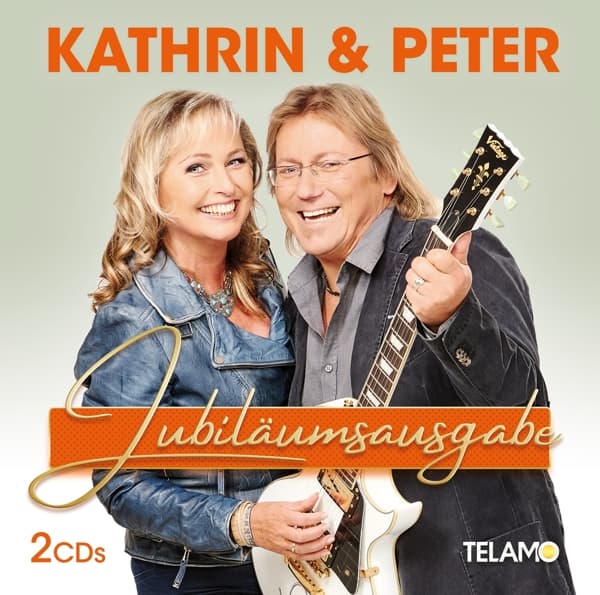 Kathrin & Peter - Jubiläumsausgabe (2 CD)