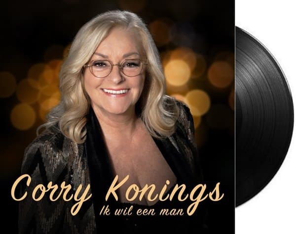 Corry Konings - Ik Wil Een Man (7" Single)