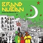Brand Nubian - Enter The Dubstep 2
