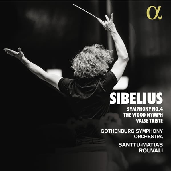 Santtu-Matias Rouvali, Gothenburg Symphony Orchestra - Sibelius: Symphony No. 4 | The Wood Nymph | Valse Triste (CD)