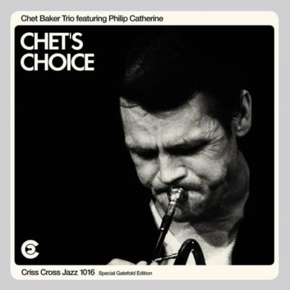 Philip Catherine & Chet Baker Trio - Chet's Choice (2 LP)