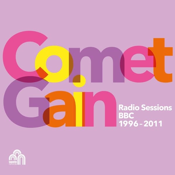 Comet Gain - Radio Sessions (BBC 1996–2011) (LP)