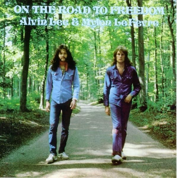 Alvin Lee - On The Road To Freedom