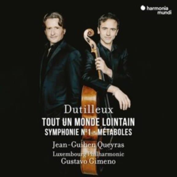 Jean-Guihen Queyras, Orchestre Philharmonique Du Luxembourg, Gustavo Gimeno - Dutilleux: Tout Un Monde Lointain | Symphonie Nº 1 - Métaboles (CD)