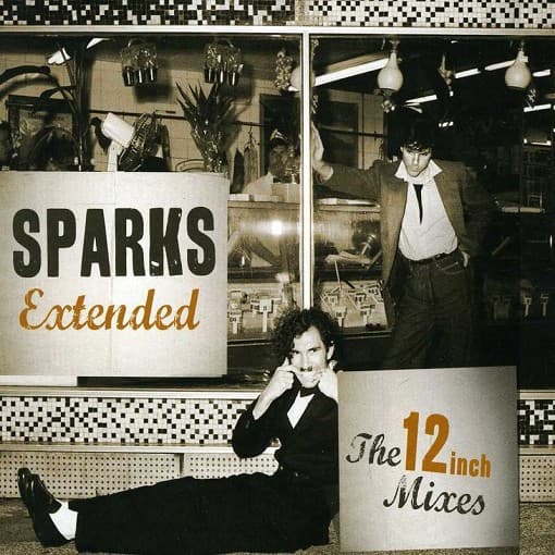 Sparks - Extended - The 12-Inch..