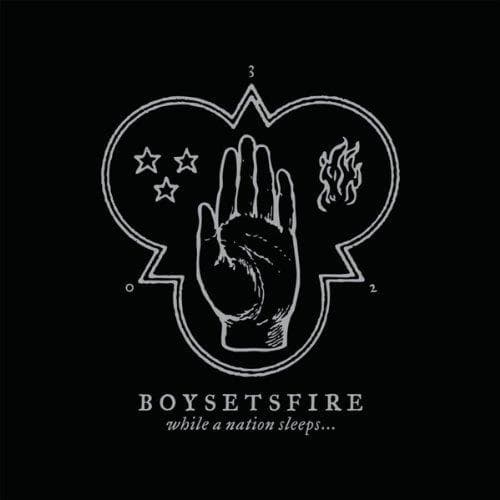 Boysetsfire - While A Nation Sleeps