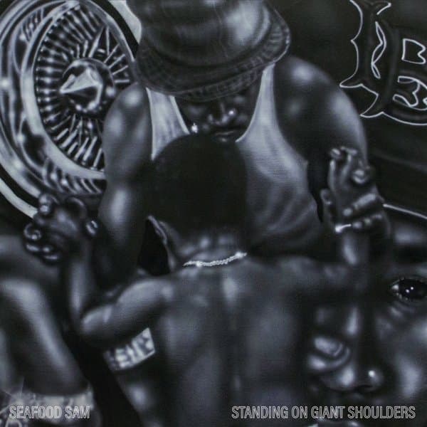 Seafood Sam - Standing On Giant Shoulders (CD)