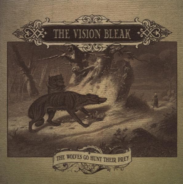 The Vision Bleak - The Wolves Go Hunt Their Prey (CD)